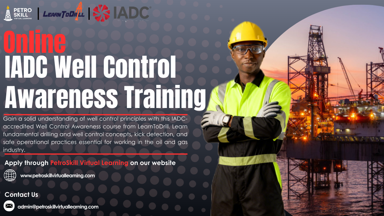 Online IADC Well Control Awareness Training – by LearnToDrill